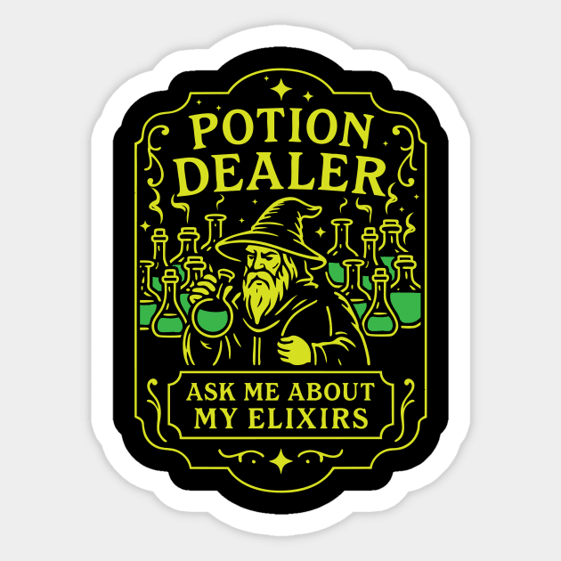 Potion Dealer – Ask Me About My Elixirs Sticker by stayfrostybro